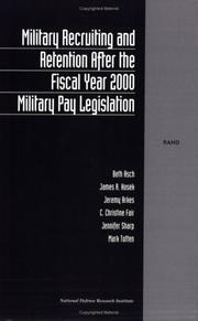 Cover of: Military recruiting and retention after the fiscal year 2000 military pay legislation