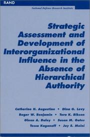 Cover of: Strategic Assessment and Development of Interorganizational Influence in the Absence of Hierarchical Authority