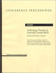 Cover of: Technology transfer of federally funded R&D: perspectives from a forum