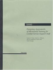 Cover of: Designing Assessments of Microworld Training for Combat Service Support Staff