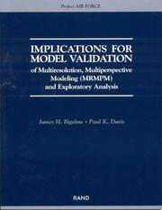 Cover of: Implications for Model Validation of Multiresolution, Multiperspective Modeling {MRMPM} and Exploratory Analysis