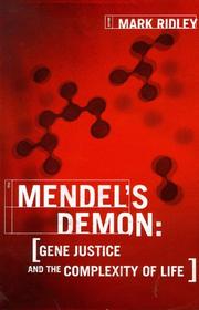 Cover of: Mendel's Demon: Gene Justice and the Complexity of Life