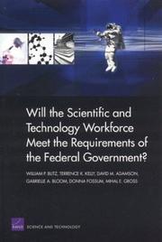 Cover of: Will the Scientific and Technical Workforce Meet the Requirements of the Federal Goverment?