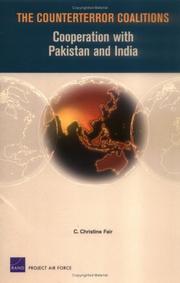Cover of: The Counterror  Coalitions: Cooperation with Pakistan and India (Project Air Force)
