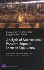 Cover of: Supporting Air And Space Expeditionary Forces by Amanda Geller, David George, Robert S. Tripp, Mahyar A. Amouzegar, C. Robert Roll