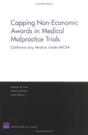 Cover of: Capping Non-economic Awards In Medical Malpractice Trials by Nicholas M. Pace, Daniela Golinelli, Laura Zakaras