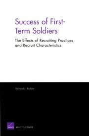 Cover of: Success of First-Term Soldiers: The Effects of Recruiting Practices and Rescruit Characteristics