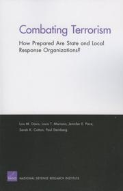 Cover of: Combating Terrorism: How Prepared Are State and Local Response Organizations?
