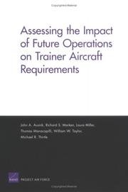 Cover of: Assessing the Impact of Future Operations on Trainer Aircraft Requirements