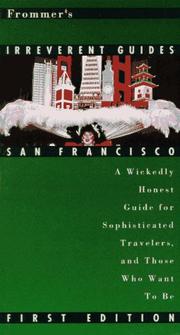 Cover of: Frommers Irreverent Guide to San Francisco Edition (Irreverent Guides) by Frommer, Frommer