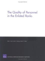 Cover of: The Quality of Personnel in the Enlisted Ranks by Beth J. Asch