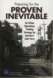 Cover of: Preparing for the Proven Inevitable: An Urban Operations Training Strategy for America's  Joint Force