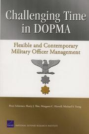 Cover of: Challenging Time in DOPMA: Flexible and Contemporary Military Officer Management