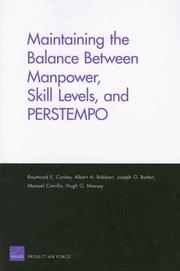 Cover of: Maintaining the Balance Between Manpower, skill Levels, and PERSTEMPO