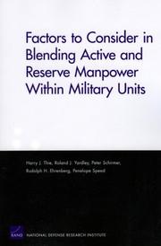 Cover of: Factors to Consider in Blending Active and Reserve Manpower Within Military Units