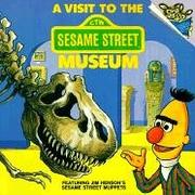 Cover of: A Visit to the Sesame Street Museum by Liza Alexander