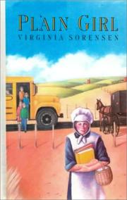 Cover of: Plain Girl by Virginia Eggertsen Sorensen