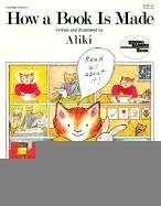 Cover of: How a Book Is Made by Aliki