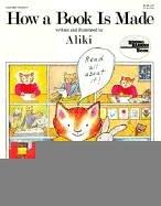 Cover of: How a Book Is Made by Aliki, Aliki