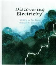 Cover of: Discovering Electricity by Rae Bains