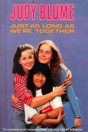 Cover of: Just As Long As We're Together by Judy Blume