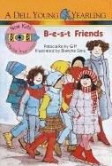 Cover of: B-E-S-T Friends (New Kids at the Polk Street School) by Patricia Reilly Giff