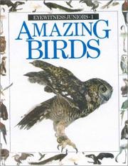 Cover of: Eyewitness Jr Amazing Birds (Eyewitness Juniors) by Alexandra Parsons