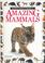 Cover of: Amazing Mammals (Eyewitness Juniors)
