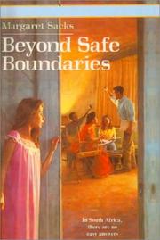 Cover of: Beyond Safe Boundaries by Margaret Sacks