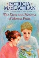 Cover of: The Facts and Fictions of Minna Pratt by Patricia MacLachlan