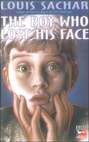 Cover of: Boy Who Lost His Face by Louis Sachar