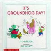 Cover of: It's Groundhog Day! by Steven Kroll