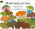Cover of: Mushroom in the Rain