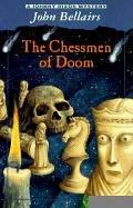 Cover of: Chessmen of Doom by John Bellairs