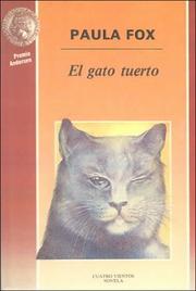 Cover of: Gato Tuerto/One-Eyed Cat (4 Vientos) by Paula Fox