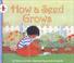 Cover of: How a Seed Grows