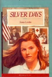 Cover of: Silver Days | Sonia Levitin