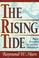 Cover of: The rising tide