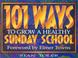Cover of: 101 Ways to Grow a Healthy Sunday School