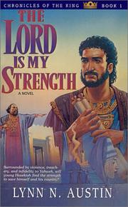 Cover of: The Lord is My Strength (Chronicles of the King #1)