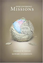 Cover of: Discovering Missions by Charles R. Gailey, Howard Culbertson