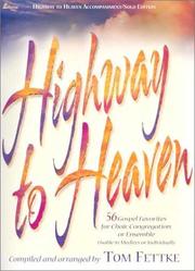 Highway to Heaven by Tom Fettke