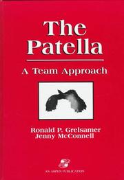 The Patella by Ronald P. Grelsamer, Jenny McConnell