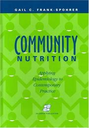 Cover of: Community nutrition | Gail C. Frank-Spohrer