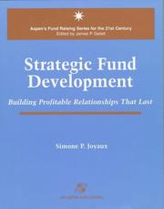 Cover of: Strategic fund development: building profitable relationships that last