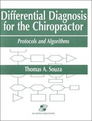 Cover of: Differential diagnosis for the chiropractor: protocols and algorithms