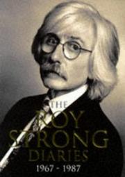 Cover of: The Roy Strong diaries 1967-1987 by Roy C. Strong