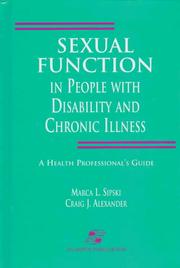 Sexual function in people with disability and chronic illness by Craig Alexander