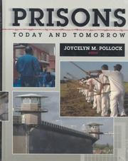Cover of: Prisons: today and tomorrow