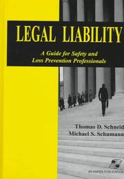 Cover of: Legal liability by Thomas D. Schneid